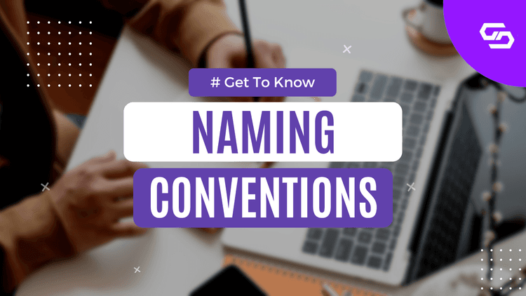 From camelCase To snake_case - Naming Conventions